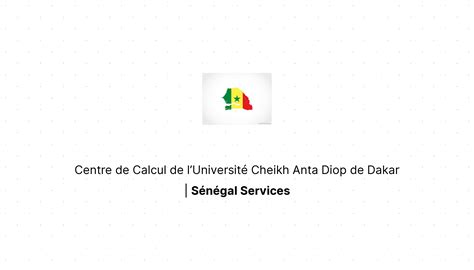 Centre De Calcul De Luniversité Cheikh Anta Diop De Dakar Sénégal