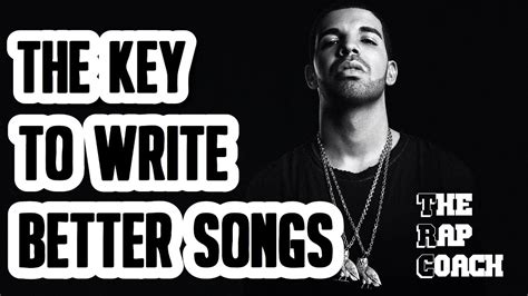 The Key To Write Better Rap Lyrics And Songs Youtube