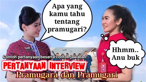 Pertanyaan Interview Pramugaripramugara Beserta Contoh Jawabannya