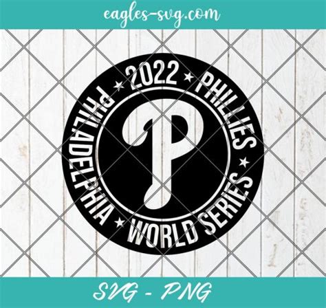 Phillies World Series 2022 Svg Png Cricut Clip Art In 2022 Phillies