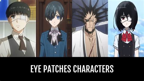 Eye Patches Characters Anime Planet