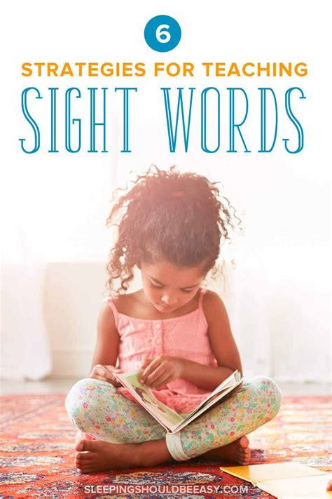 6 Ingenious Sight Word Strategies To Help Your Child