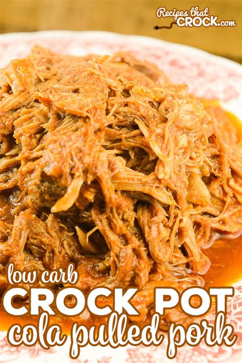 Pulled pork recipes for every occasion this season. Crock Pot Cola Pulled Pork (Low Carb) - Recipes That Crock!