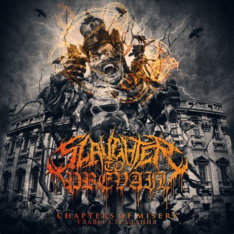 Xgodofpainx ♫ Slaughter To Prevail Chapters Of Misery
