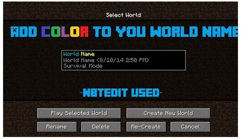 Add Colour To Your World's Name - NBTEdit Used Minecraft Blog