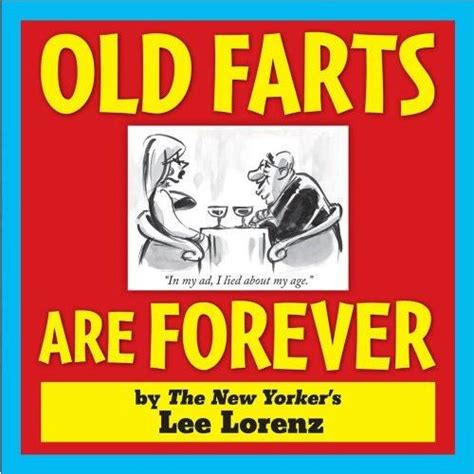 Rants And Raves Old Farts