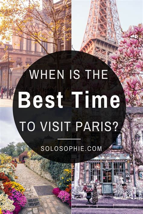 When Is The Best Time To Visit Paris A Seasonal Guide On When To Go