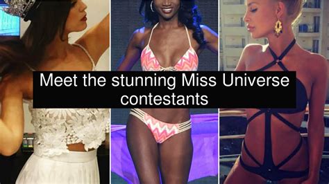 Meet The Stunning Miss Universe Contestants Youtube