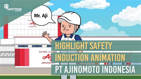 Safety Induction 2d Animation Pt Ajinomoto Indonesia Youtube