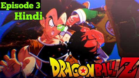 Dragon Ball Z Episode 3 Hindi Explain Dragon Ball Z Hindi Youtube