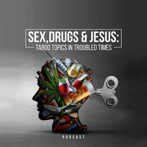 Home Sex Drugs And Jesus