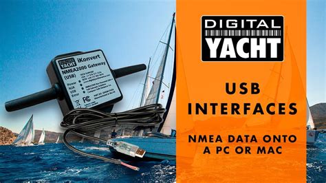 Nmea 0183 And Nmea 2000 Usb Interfacing Digital Yacht Youtube