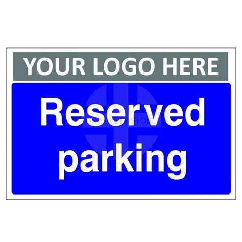 Reserved Parking Custom Logo Sign