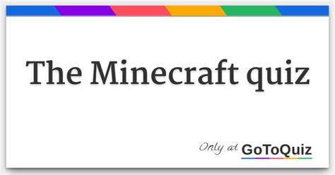 The Minecraft Quiz