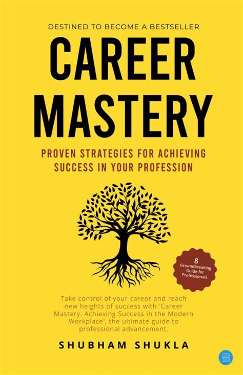 Career Mastery Proven Strategies For Achieving Success