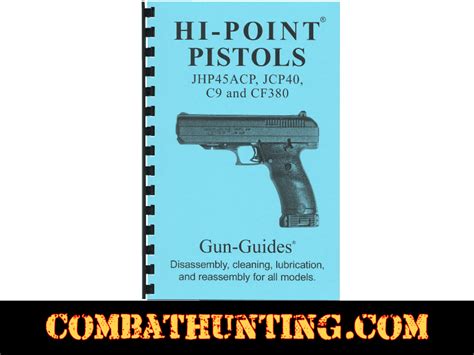 D8 Hp Hi Point Pistols® Disassembly And Reassembly Gun Guides® Manual All