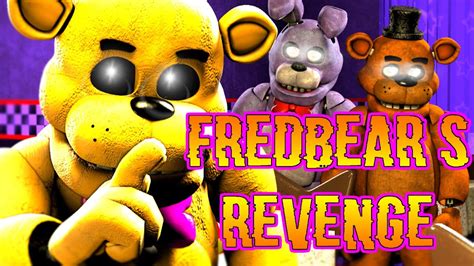 Sfm Fnaf Fredbears Revenge Five Nights At Freddys Animation Youtube