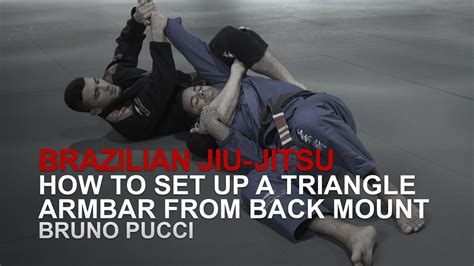 Bjj How To Set Up A Triangle Armbar From Back Mount Evolve