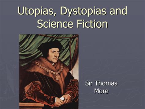 Thomas More Utopia 1516 Excerpts