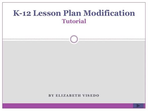 K 12 Lesson Plan Modification Tutorial S13