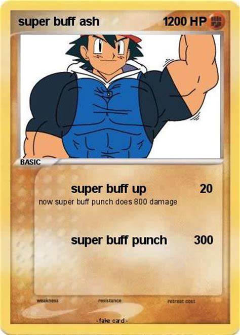 Pokémon Super Buff Ash 1 1 Super Buff Up My Pokemon Card