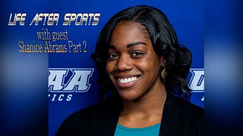 Life After Sports With Dciaa Assistant Athletic Director Shanice Abrams