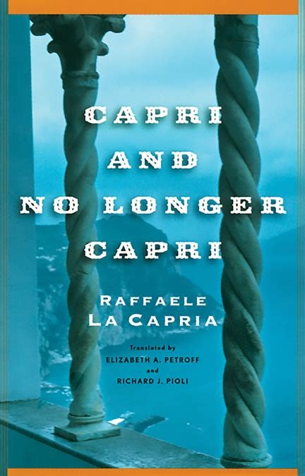 Capri And No Longer Capri By Raffaele La Capria Hachette Book Group