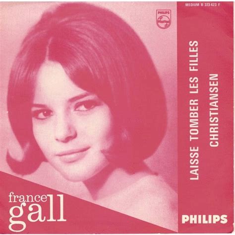 France Gall Laisse Tomber Les Filles Muzică Franceză