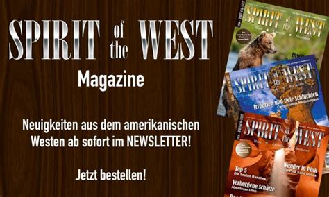 Spirit Of The West Magazine Usa Reise Lifestyle Abenteuer