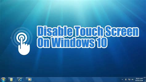 How To Disable Touch Screen In Windows 10 Youtube