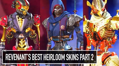 Revenant S Heirloom Skins Apex Legends BEST SKINS TO USE WITH DEAD MAN S CURVE Part YouTube