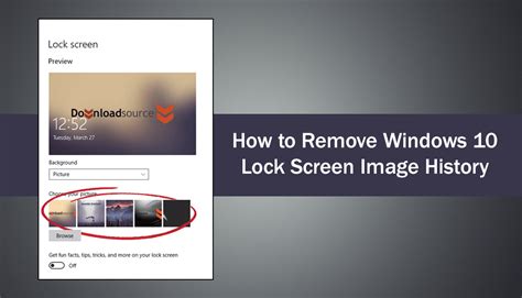 How To Remove Windows 10 Lock Screen Image History