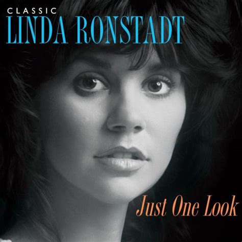 Just One Look Classic Linda Ronstadt By Linda Ronstadt Cd Barnes