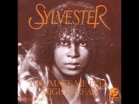 Sylvester You Make Me Feel Mighty Real Wmv YouTube