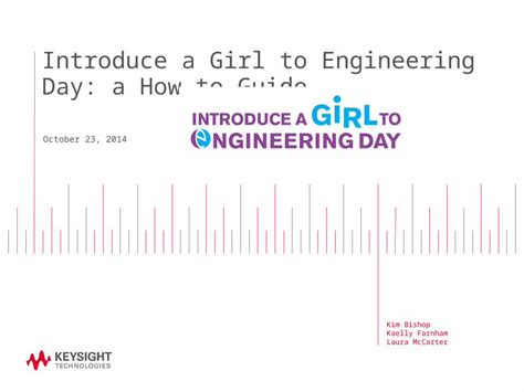 Pptx Introduce A Girl To Engineering Day A How To Guide Dokumen Tips