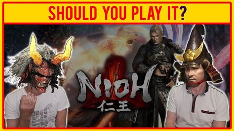 Nioh The Complete Edition Review Should You Play It Youtube
