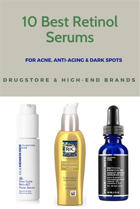 10 Best Retinol Serums For Acne And Anti Aging Drugstore And High End