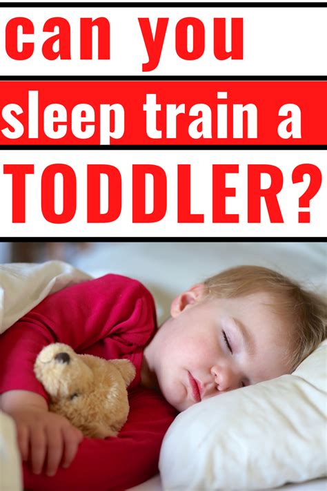 Can You Sleep Train A Toddler Toddler Sleep Training Sleep Training