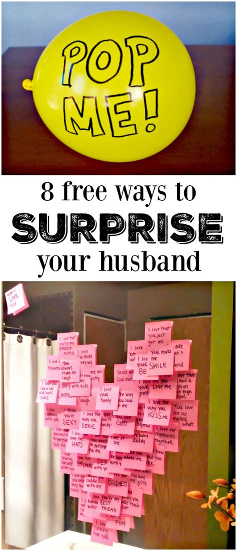 8 Free Ways To Surprise Your Husband And Totally Make His Day My Funny Valentine Valentines