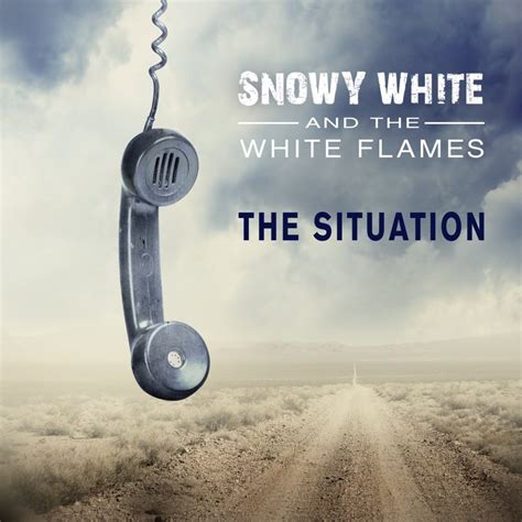 Snowy White And The White Flames The Situation Blues Magazine