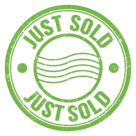 Just Sold Text Written On Green Round Postal Stamp Sign Stock