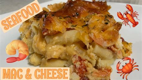 How To Make Seafood Mac And Cheese Lobster Crab Shrimp Mac And