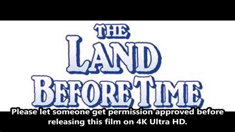 Suggesting A Request For A 4k Ultra Hd Release Of The Land Before Time