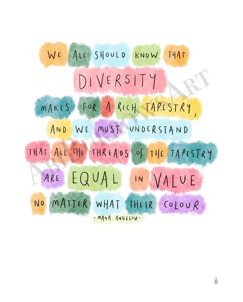 Diversity / Rich Tapestry Equality by Maya Angelou / Art Print - Etsy