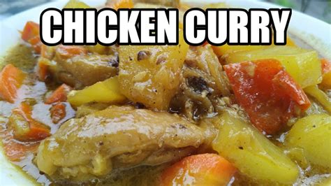 HOW TO COOK CHICKEN CURRY THE REAL FILIPINO TASTY CHICKEN CURRY