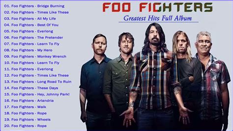 The Best Of Foo Fighters Full Abum Foo Fighters Greatest Hits Playlist Youtube