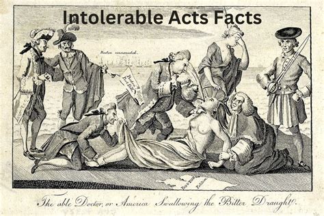 10 Intolerable Acts Facts Have Fun With History