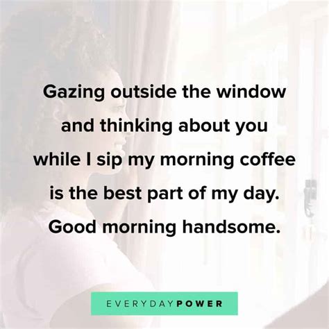 190 Good Morning Quotes For Him Celebrating Love 2021