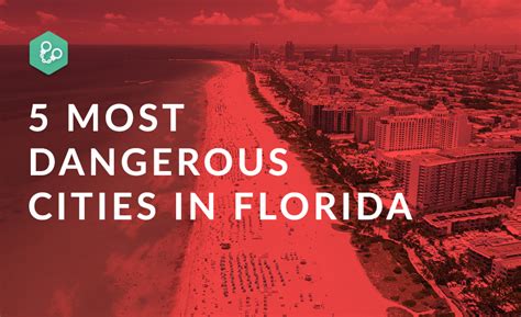 Most Dangerous Cities In Florida United States 2020