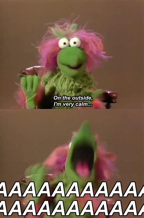 Anxiety The Muppets Know Your Meme